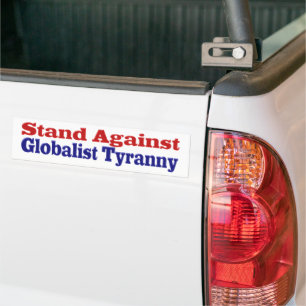 Stå emot den globaliserade tyrannin bildekal