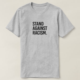 Stå emot rasism t shirt