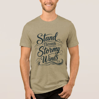 Stå emot stormiga vindar nautisk t-shirt