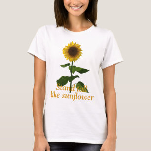 Stå högt som solros t shirt