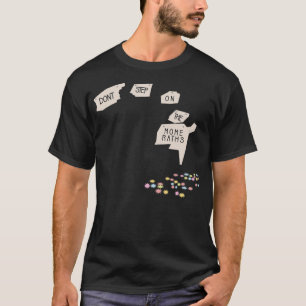 Stå inte på mina kuster t shirt