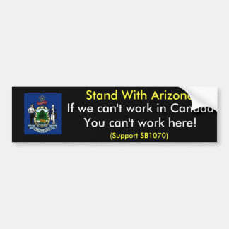 Stå med den Arizona bildekalet, Maine Bildekal