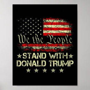 Stå med Donald Trump 2024 Support Ta Amerika Poster