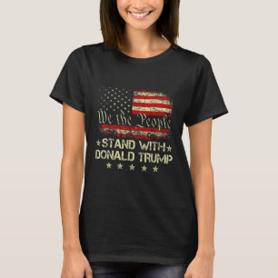 Stå med Donald Trump 2024 Support Ta Amerika T Shirt