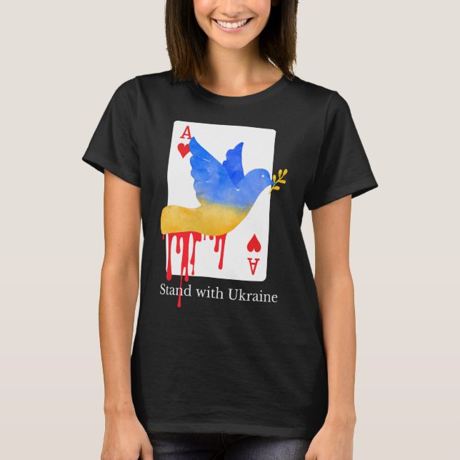 Stå med Ukraina Ess av Krig Stöd T-shirt  (Framsida)