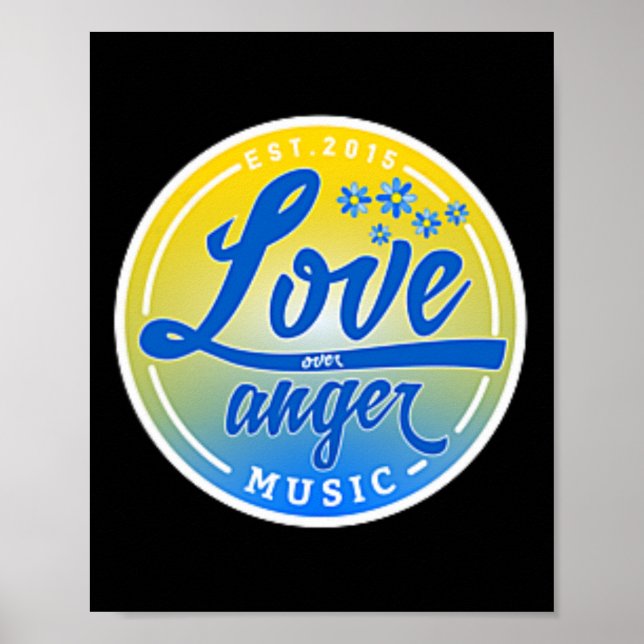 Stå med Ukraina kärlek framför ilska musik  Poster (Framsidan)