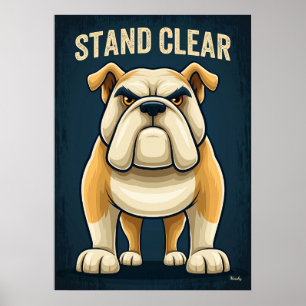 Stå på Avstånd Bulldog – Rollig Tecknad Karaktär K Poster