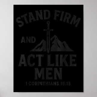 Stå stadigt och agera som män Svärd av Srit och Poster