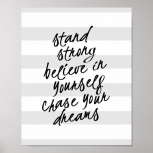 Stå stark, var vänlig och motivera utskriften poster