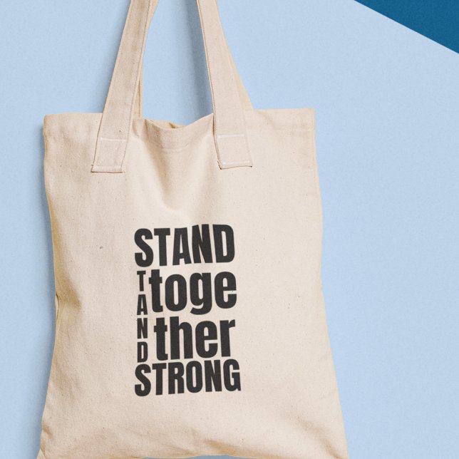 Stå Tillsammans Stå Stark Social Rättvisa Enhet Tygkasse (Get your "Stand Together Stand Strong" tote bag today and wear your values with pride!)