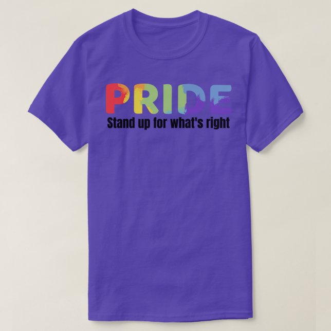Stå upp för Pridet Whits Höger T Shirt (Design framsida)