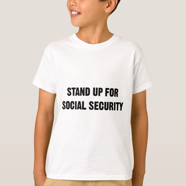Stå upp för Social säkerhet T-shirt (Framsida)