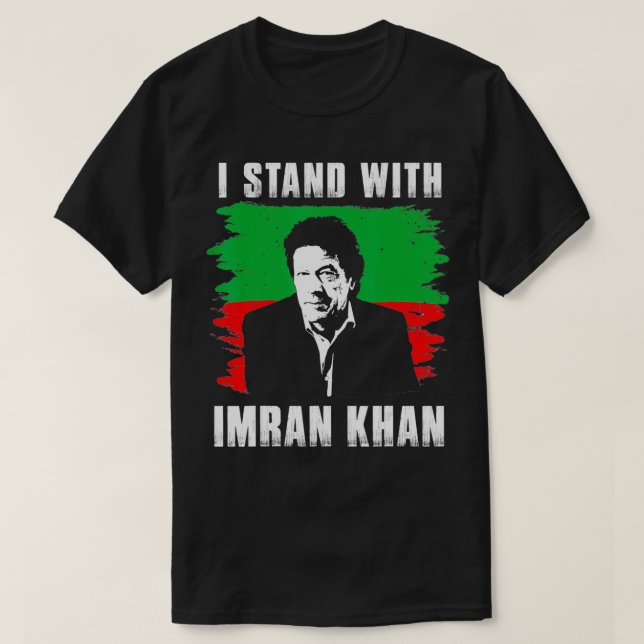 Stå upp med Imran Khan PTI Party Pakistan Support  T Shirt (Design framsida)