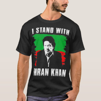 Stå upp med Imran Khan PTI Party Pakistan Support T Shirt