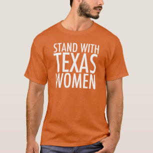 Stå upp med Texas Women Abolish SB 8 Pro Choice Tee Shirt