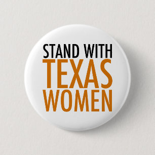 Stå upp med Texas Women Knapp