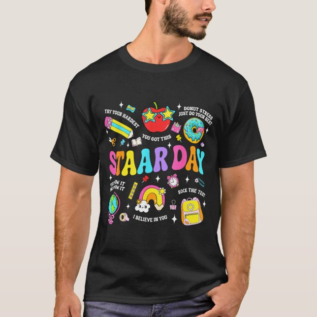 Staar-dag test lärare elev positiv lärare t shirt (Framsida)