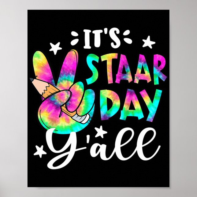 Staar Day Yall Tie Dye Fredstecken Teacher Testing Poster (Framsidan)