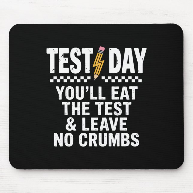 Staar Statligt Provdag Motivation Du Kommer Att Ät Musmatta (Framsidan)