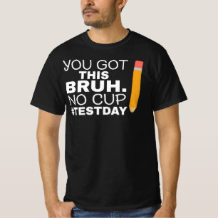 Staar Statligt Provdagstest Motivation Du Klarar D T Shirt