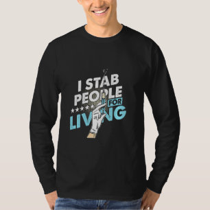 Stab People Living Life Saver Phlebotomy Blood Don T Shirt