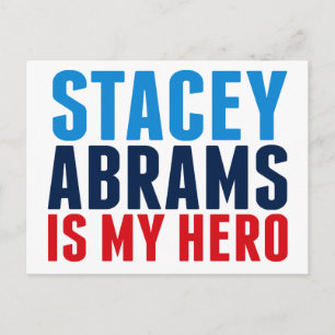 Stacey Abrams är My Hero Vykort