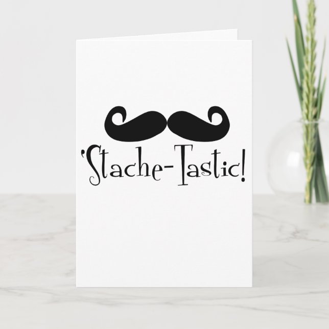 "Stache-tastic Kort (Framsida)