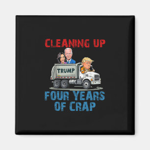 Städar Upp Fyra Års Skit Rolig Trump Garaget T Magnet