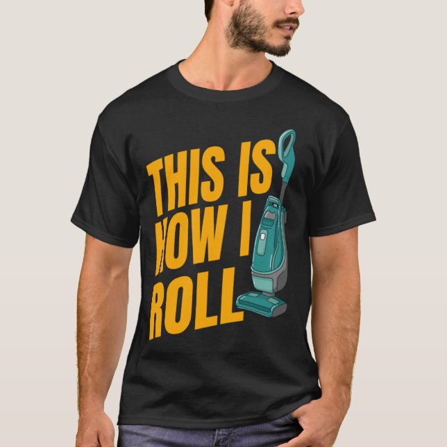 Städning i Vaccum Cleaner House T Shirt (Framsida)