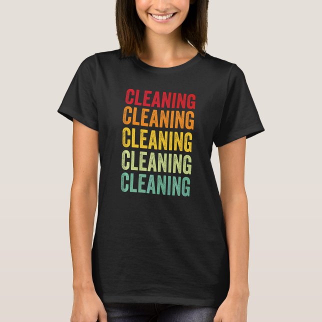Städning Städning Hobbyist Regnbåge T Shirt (Framsida)
