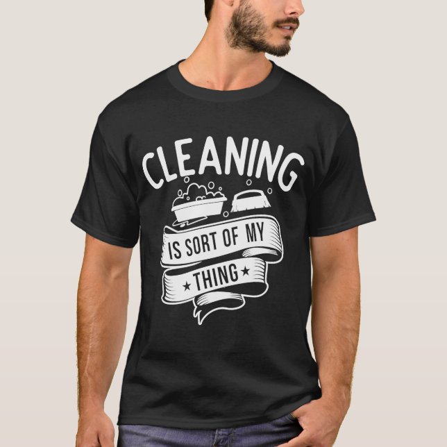 Städning städning tjänst är Sortering av mitt Sak T Shirt (Framsida)
