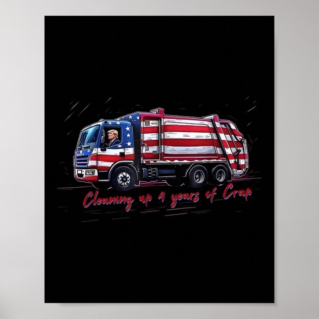 Städning upp till 4 års Crap-rösttrump 2024 Electi Poster (Framsidan)