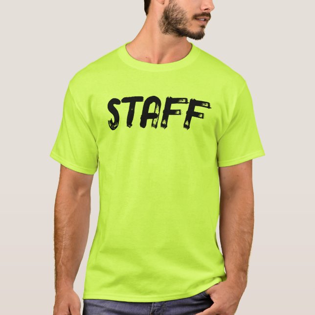 STAFF (front AND back) T Shirt (Framsida)
