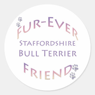 Stafford Bull Terrier Furever Friend Runt Klistermärke