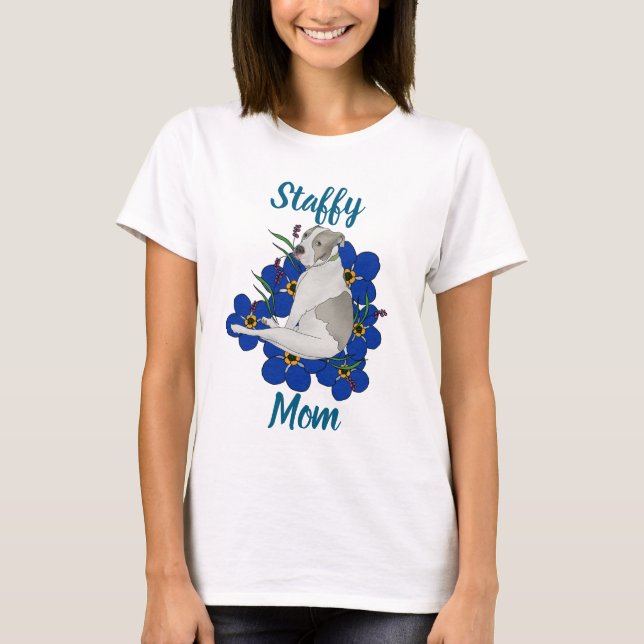 Staffy Mom Tee – Staffordshire Bull Terrier Art (Framsida)