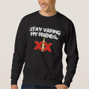 Stag Vaping min vänner Lång Ärmad Tröja