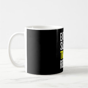 Stage Actor Gift T - Upprepa viloläge i viloläge Kaffemugg