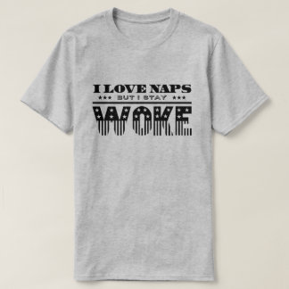 Staget vaknade t-shirt