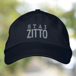 Stai Zitto-funny Be Quiet Broderad Keps