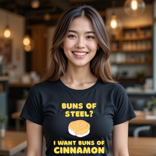 Stålbunten? Jag vill ha Cinnamon T-Shirt