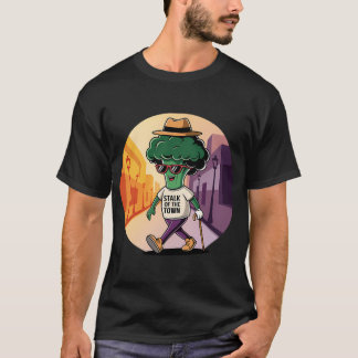 Stalk of the Town T Shirt