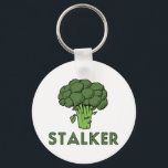 STALKER Funny Broccoli Roligt Humor Pun Nyckelring<br><div class="desc">STALKER</div>