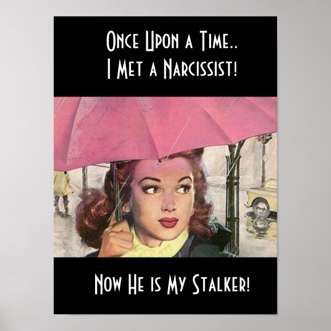 Stalker stalk Narc Narcissist Abuse NPD Fairytale Poster (Framsidan)