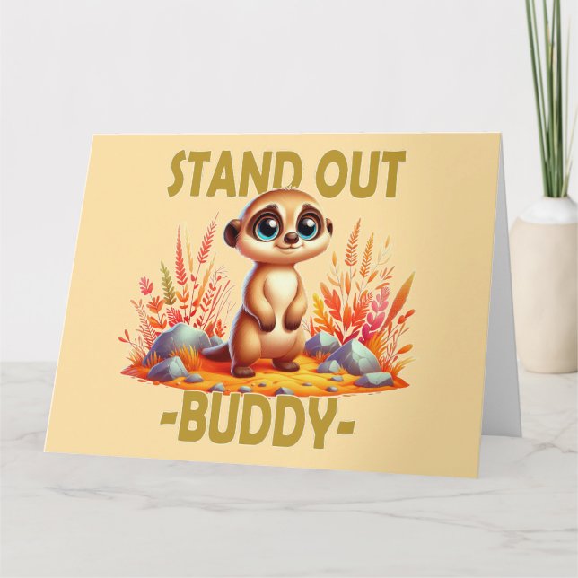 Ställ dig ut, kompis pun. Cute Suricate Meerkat te Tack Kort (Framsida)