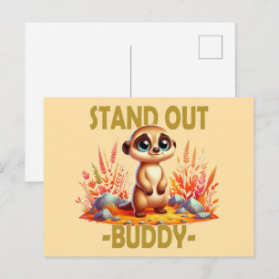 Ställ dig ut, kompis pun. Cute Suricate Meerkat te Vykort