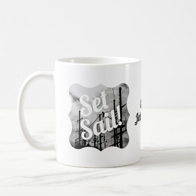 Ställ in segel! Frakt Seaman Fisherman Theme Kaffemugg (Vänster)