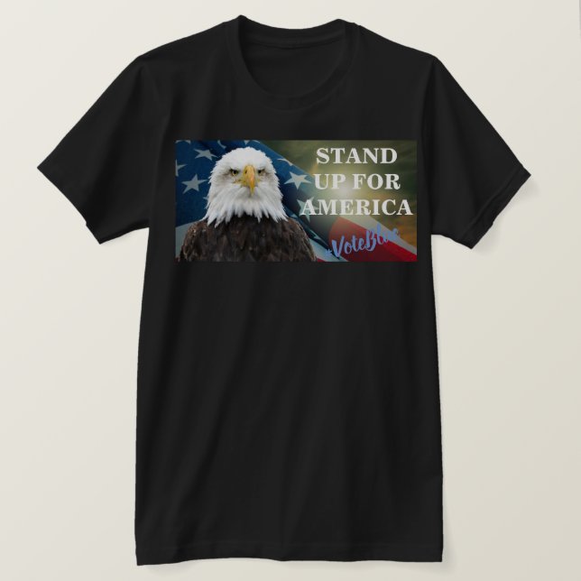 STÄLL UPP FÖR AMERIKA #VoteBlue T-Shirt (Design framsida)