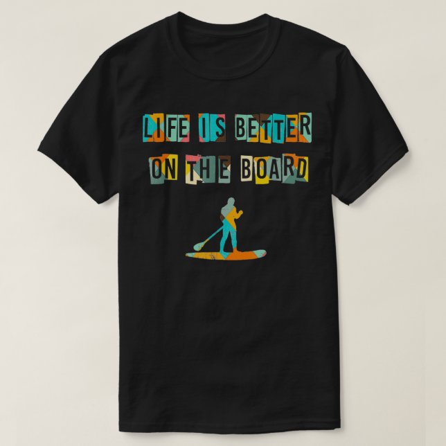 Ställ upp Paddle Boarding T Shirt (Design framsida)