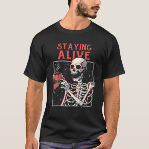 Ställa Alive Skeleton Drink Coffee Funny Skeleton T Shirt