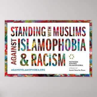 Ställa mot islamofobi och rasism med muslimer poster